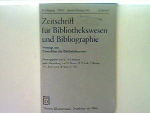 Bild des Verkufers fr Bibliotheksnetze und ihre Standards- 1. Heft 1992 - Zeitschrift fr Bibliothekswesen und Bibliographie Herausgegeben von K.-D. Lehmann unter Mitwirkung von H. Braun, H.-P. Geh, J. Hering, F.G. Kaltwasser, W. Kehr, U.Ott. zum Verkauf von books4less (Versandantiquariat Petra Gros GmbH & Co. KG)