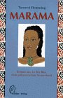 Marama (SIGNIERTES EXEMPLAR) Roman aus Ao Tea Roa, dem polynesischen Neuseeland. Mit 6 für dieses...