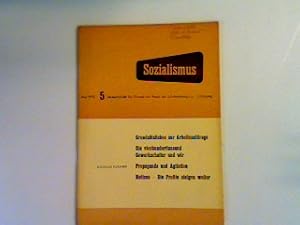 Imagen del vendedor de Sozialismus: 5 Monatsschrift fr Theorie und Praxis der Arbeiterbewegung: Grundstzliches zur Arbeitszeitfrage; Die vierhunderttausend Gewerkschafter und wir; Propaganda und Agitation; Notizen- Die Profite steigen weiter a la venta por books4less (Versandantiquariat Petra Gros GmbH & Co. KG)