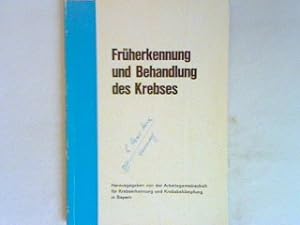Bild des Verkufers fr Frherkennung und Behandlung des Krebses zum Verkauf von books4less (Versandantiquariat Petra Gros GmbH & Co. KG)
