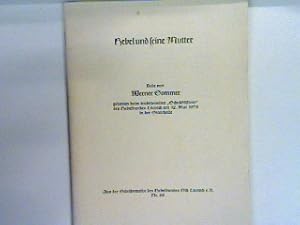 Bild des Verkufers fr Hebel (Johann Peter) und seine Mutter: Rede gehalten beim traditionellen "Schatzkstlein" des Hebelbundes Lrrach am 12. Mai 1979 in der Stadthalle zum Verkauf von books4less (Versandantiquariat Petra Gros GmbH & Co. KG)