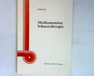 Bild des Verkufers fr Medikamentse Schmerztherapie zum Verkauf von books4less (Versandantiquariat Petra Gros GmbH & Co. KG)