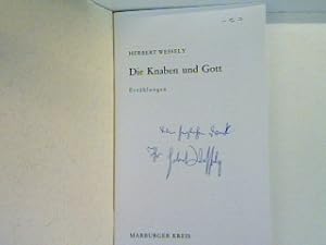 Bild des Verkufers fr Die Knaben und Gott (SIGNIERTES EXEMPLAR) zum Verkauf von books4less (Versandantiquariat Petra Gros GmbH & Co. KG)