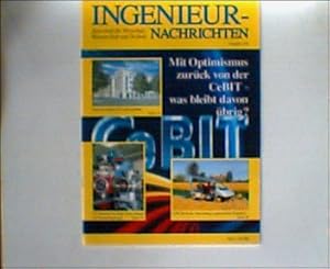 Bild des Verkufers fr Mit Optimismus zurck von der CeBIT - was bleibt davon brig? - Ingenieur-Nachrichten - Zeitschrift fr Wirtschaft, Wissenschaft und Technik Ausgabe Nr.2 zum Verkauf von books4less (Versandantiquariat Petra Gros GmbH & Co. KG)