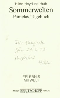 Imagen del vendedor de Sommerwelten : Pamelas Tagebuch (SIGNIERTES EXEMPLAR) a la venta por books4less (Versandantiquariat Petra Gros GmbH & Co. KG)