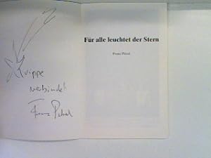 Bild des Verkäufers für Für alle leuchtet der Stern (SIGNIERTES EXEMPLAR) zum Verkauf von books4less (Versandantiquariat Petra Gros GmbH & Co. KG)