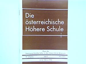 Seller image for Probleme und Aufgaben der Schulpdagogischen Forschung in der Gegenwart. - 1. Heft - Die sterreichische hhere Schule. Monatsschrift fr Weltanschauung, Wissenschaft und Schule. Mit einem Literaturbericht. Herausgegeben von der Vereinigung christlicher Lehrer an den Hheren Schulen sterreichs. for sale by books4less (Versandantiquariat Petra Gros GmbH & Co. KG)