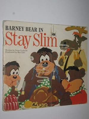 Bild des Verkufers fr Barney Bear In Stay Slim zum Verkauf von Manyhills Books