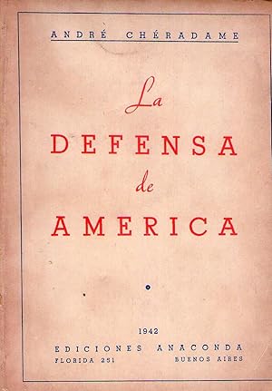 LA DEFENSA DE AMERICA