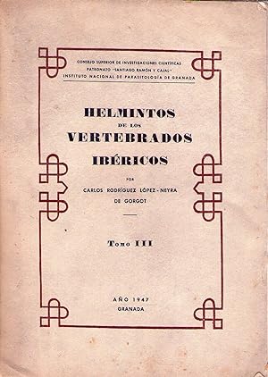 Imagen del vendedor de HELMINTOS DE LOS VERTEBRADOS IBERICOS. Tomo III a la venta por Buenos Aires Libros