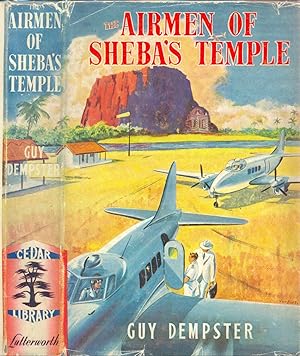 Bild des Verkufers fr THE AIRMEN OF SHEBA'S TEMPLE zum Verkauf von CHARLES BOSSOM