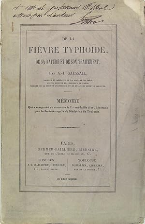 De la fièvre typhoïde, de sa nature et de son traitement