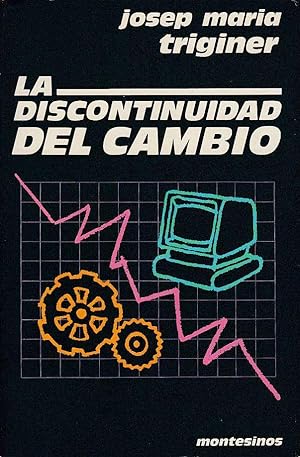 Seller image for LA DISCONTINUIDAD DEL CAMBIO for sale by Libreria Rosela