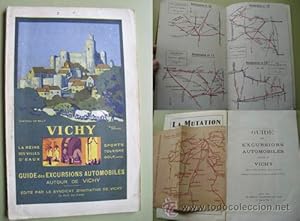 Folleto Turismo - Tourist Brochure : VICHY - Guide des Excursions Automobiles autour de Vichy