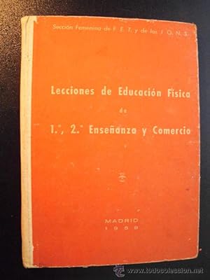 LECCIONES DE EDUCACIÓN FÍSICA DE 1ª, 2ª ENSEÑANZA Y COMERCIO