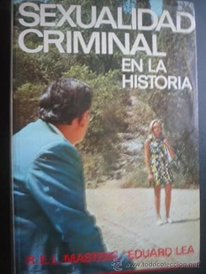 Image du vendeur pour SEXUALIDAD CRIMINAL EN LA HISTORIA mis en vente par Librera Maestro Gozalbo