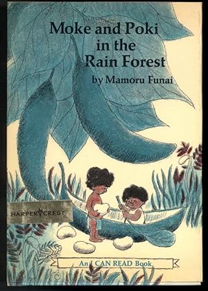 Seller image for MOKE AND POKI IN THE RAIN FOREST for sale by Windy Hill Books