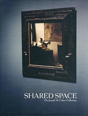 Seller image for Shared space. The Joseph M. Cohen Collection for sale by Libro Co. Italia Srl