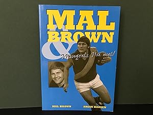 Seller image for Mal Brown & Mongrels I've Met! for sale by Bookwood