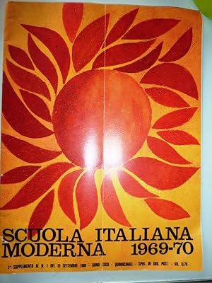 Immagine del venditore per "SCUOLA ITALIANA MODERNA 1969 - 1970 1 Supplemento al n. 1 del 15 Settembre 1969 - ANNO LXXXIX" venduto da Historia, Regnum et Nobilia