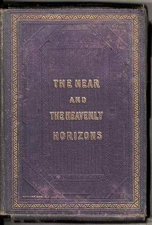 Seller image for The Near and The Heavenly Horizons for sale by Joy Norfolk, Deez Books