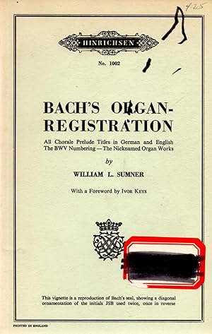 Imagen del vendedor de Bach's Organ-Registration School of Bach-Playing for the Organist Volume Two a la venta por Book Booth