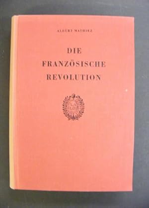 Die Französische Revolution 3 Bde.