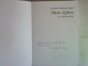 Bild des Verkufers fr Mein Leben : von 1920 bis 1999 (SIGNIERTES EXEMPLAR) zum Verkauf von books4less (Versandantiquariat Petra Gros GmbH & Co. KG)