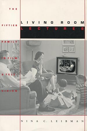 Living Room Lectures: The Fifties Family in Film and Television