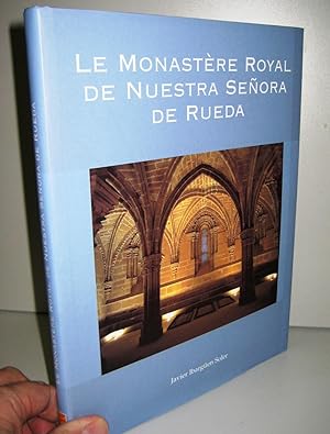Le Monastère Royal de Nuestra Senora de Rueda