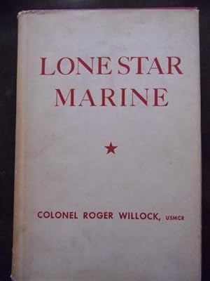 Imagen del vendedor de Lonestar Marine a la venta por Dogs of War Booksellers