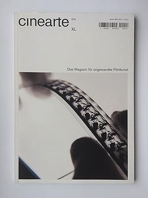 Cinearte XL Nr. 14 ("014"): Das Magazin für angewandte Filmkunst (ehem. "Das Magazin für Filmscha...