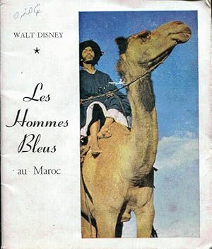 Le monde et ses habitants. Les hommes bleus du Maroc