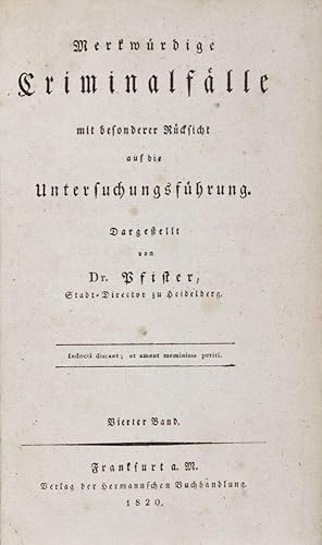 Seller image for Merkwrdige Criminalflle mit besonderer Rcksicht auf die Untersuchungsfhrung. Vierter Band (Volume 4 only) for sale by ERIC CHAIM KLINE, BOOKSELLER (ABAA ILAB)