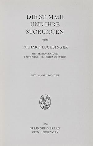 Handbuch der Stimm- und Sprachheilkunde: Band 1, Die Stimme und ihre Störungen; Band 2, Die Sprac...