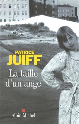 Bild des Verkufers fr La taille d'un ange zum Verkauf von librairie philippe arnaiz