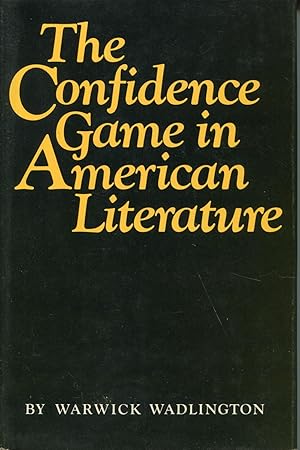 The Confidence Game in American Literature