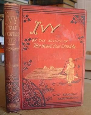 Imagen del vendedor de Ivy - A Tale OF Cottage Life a la venta por Eastleach Books