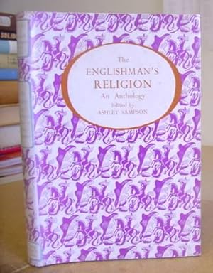 Bild des Verkufers fr The Englishman's Religion - An Anthology zum Verkauf von Eastleach Books