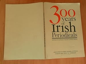 Bild des Verkufers fr Three Hundred Years of Irish Periodicals zum Verkauf von Dublin Bookbrowsers