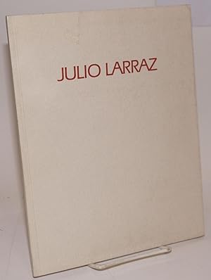 Seller image for Julio Larraz: Recent Painting; May 4-June 4, 1988 for sale by Bolerium Books Inc.