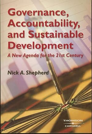 Image du vendeur pour Governance, Accountability, and Sustainable Developmemt: A New Agenda for the 21st Century mis en vente par Book Dispensary
