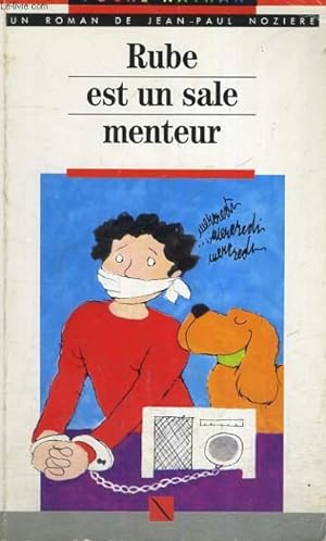 Bild des Verkufers fr RUBE EST UN SALE MENTEUR zum Verkauf von Le-Livre
