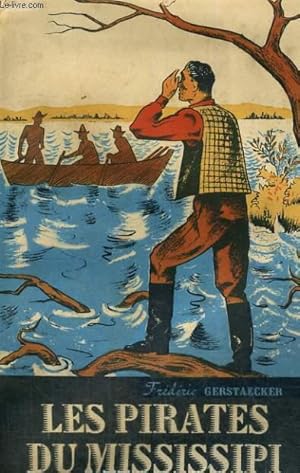 Seller image for LES PIRATES DU MISSISSIPI - COLLECTION AVENTURES ET ACTIONS for sale by Le-Livre