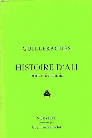 Seller image for GUILLERAGUES, HISTOIRE D'ALI PRINCE DE TUNIS, NOUVELLE for sale by Le-Livre