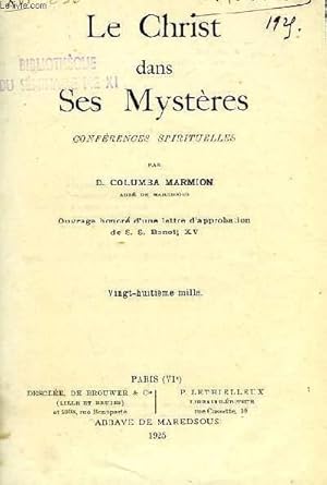 Seller image for LE CHRIST DANS SES MYSTERES, CONFERENCES SPIRITUELLES for sale by Le-Livre