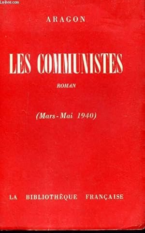 Seller image for LES COMMUNISTES (MARS-MAI 1940) for sale by Le-Livre