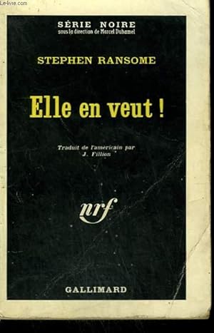 Imagen del vendedor de ELLE EN VEUT ! ( SOME MUST WATCH ). COLLECTION : SERIE NOIRE N� 699 a la venta por Le-Livre