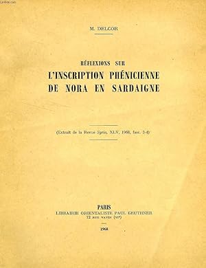 Bild des Verkufers fr REFLEXIONS SUR L'INSCRIPTION PHENICIENNE DE NORA EN SARDEIGNE zum Verkauf von Le-Livre