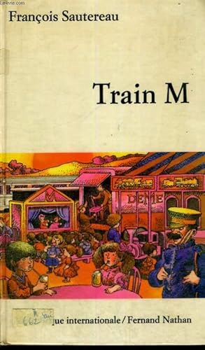 Seller image for TRAIN M. for sale by Le-Livre